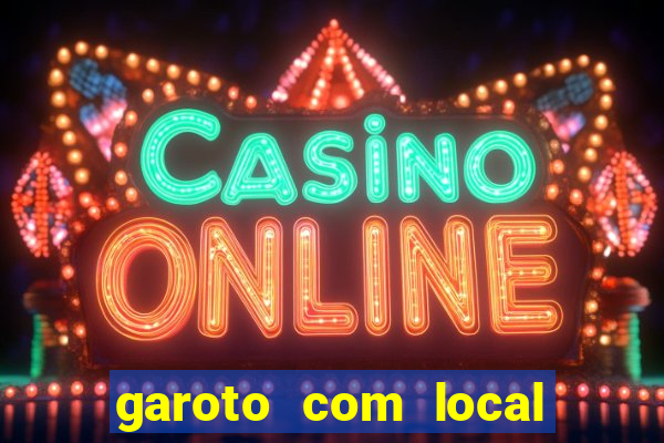 garoto com local porto velho